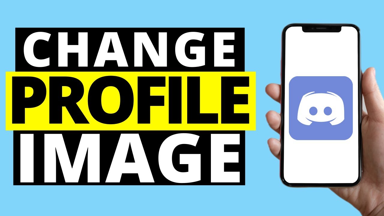 How To Change Discord Profile Picture On Mobile Phone