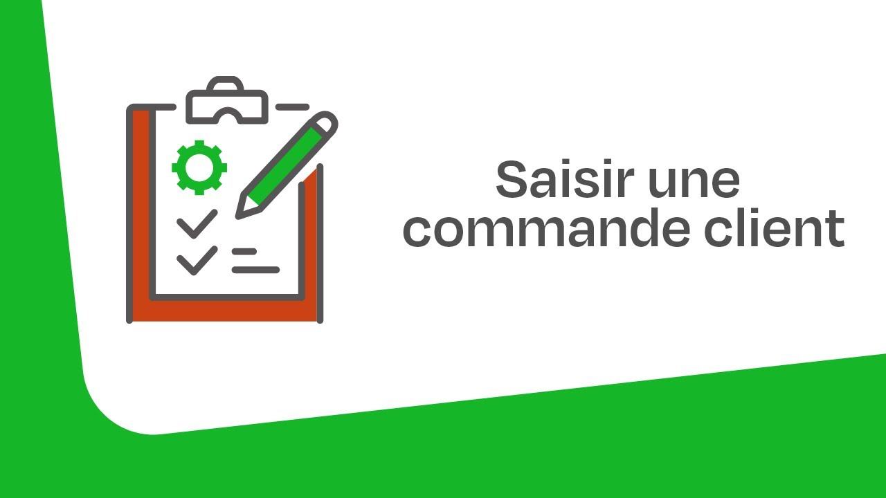 Saisir une commande client