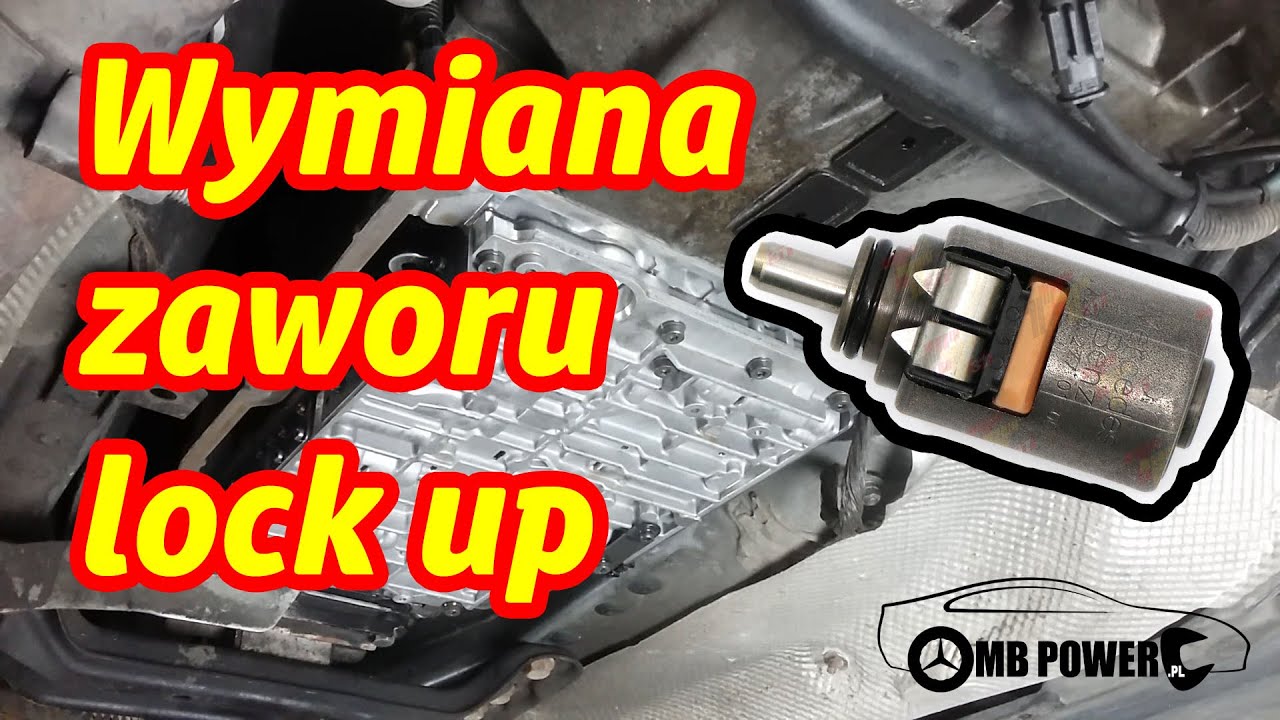 Mercedes Skrzynia 722.6 - Wymiana zaworu lock up