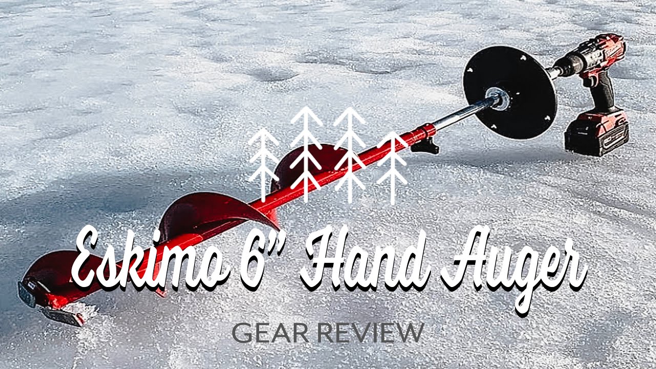 Eskimo Ice Auger Review | Best Ice Auger | Drill Ice Auger | Eskimo Hand Auger | E6