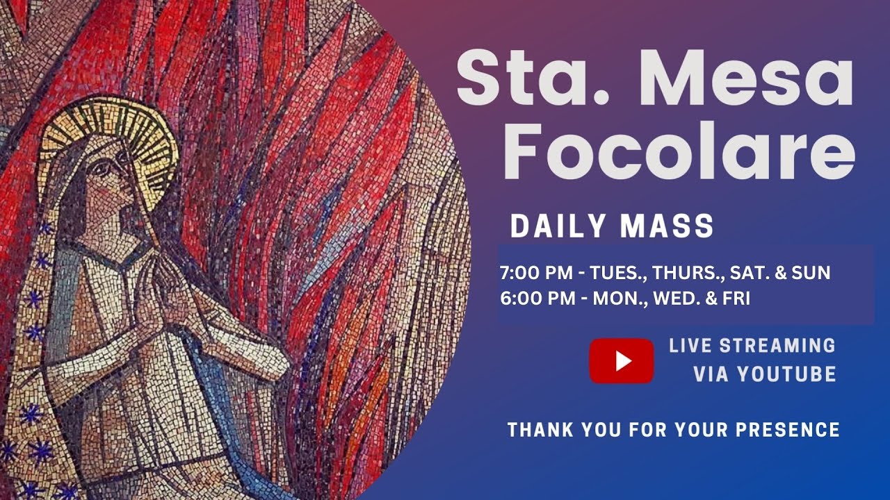 Sta Mesa Focolare Online Mass 7:00 PM March 7, 2026