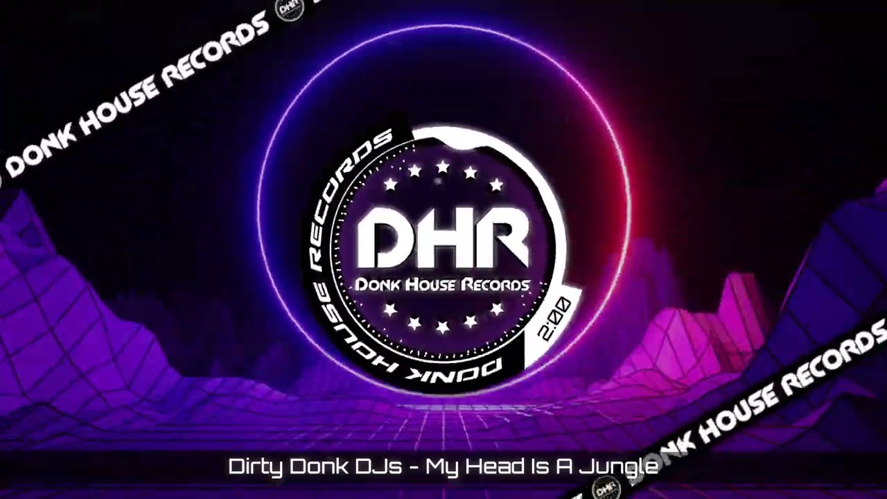 Dirty Donk DJs - My Head Is A Jungle - DHR UK Bounce 🔥