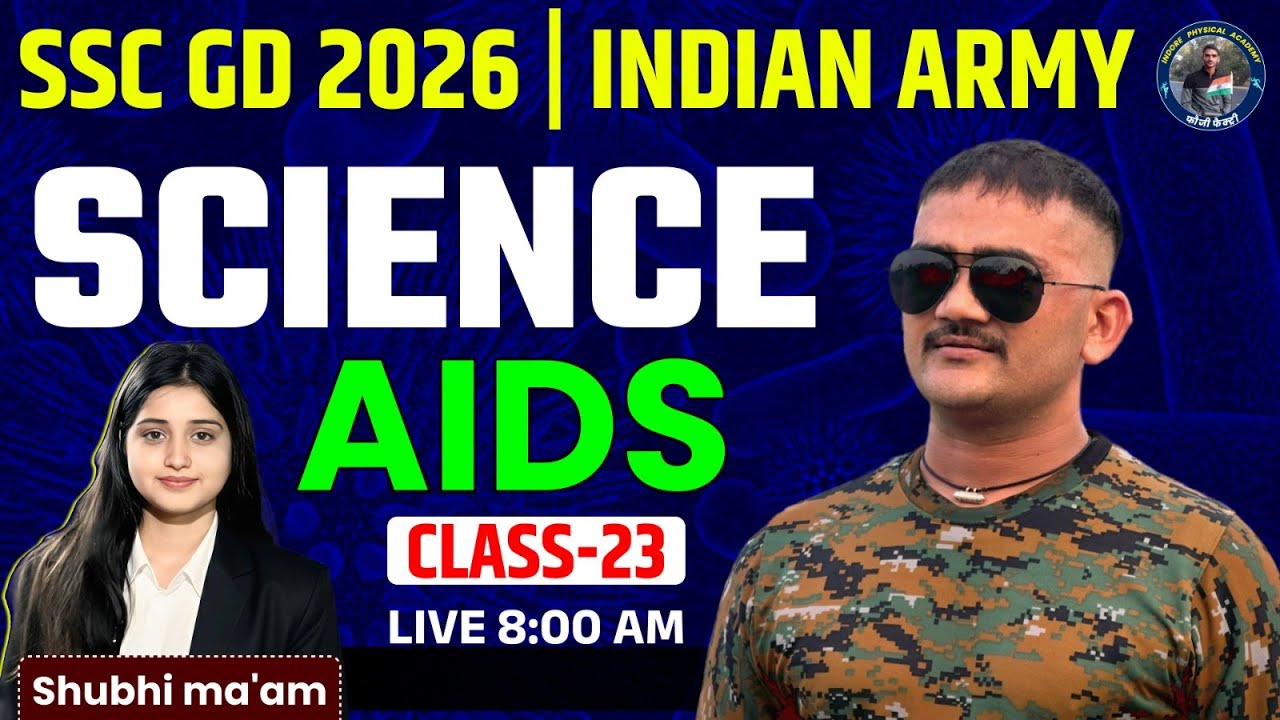 SSC GD 2026 Science Diseases  AIDS Class 22 |  INDORE PHYSICAL ACADEMY Shubhi Ma’am