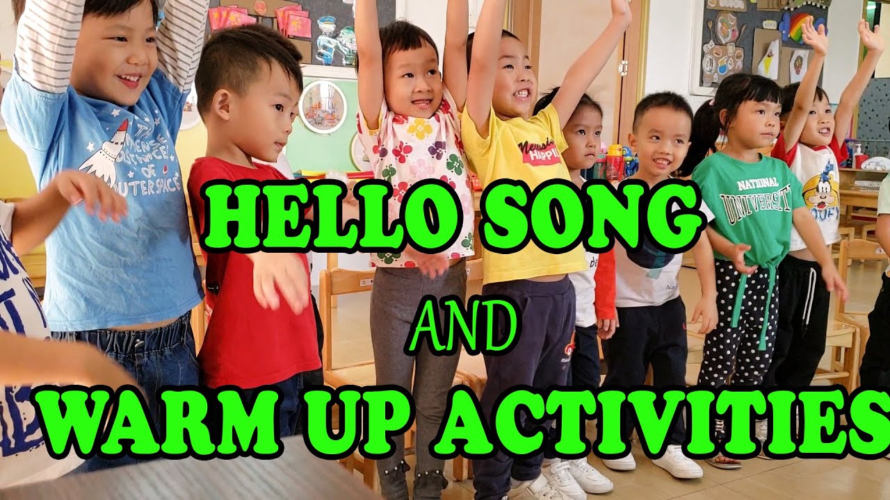 ESL Hello Song + Warm Up Activities [KINDERGARTEN]
