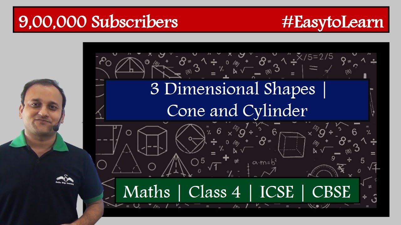 3 Dimensional shapes | Cone and Cylinder | Class 4 | ICSE | CBSE