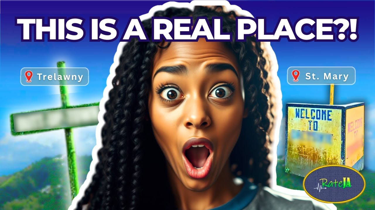 These Jamaican Place Names Are ACTUALLY Real?!