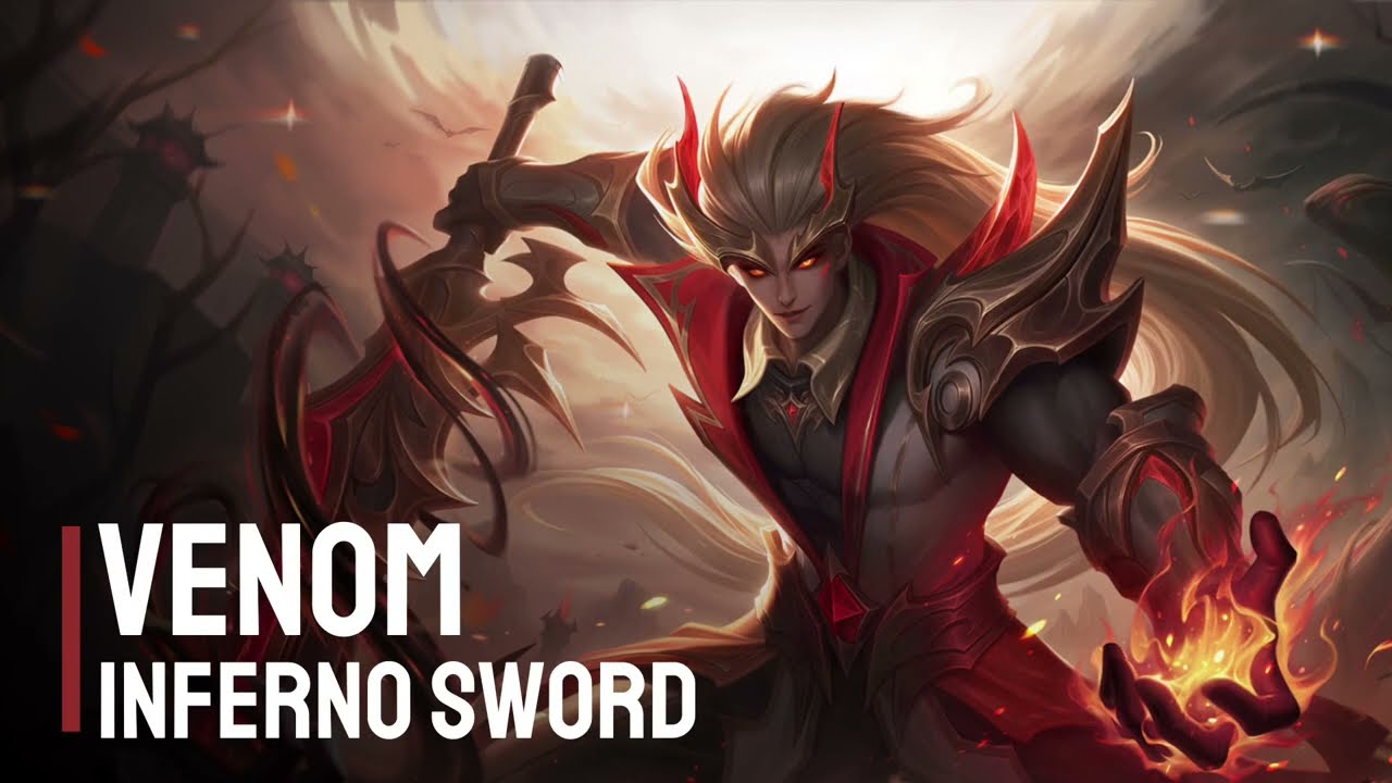 New Skin | Venom - Inferno Sword | Heroes Evolved | NetDragon