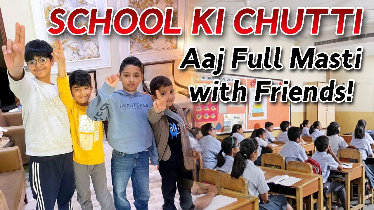 School Se Achanak Chhutti 😱 | Full Masti With Friends | Daddy&Sons Vlog