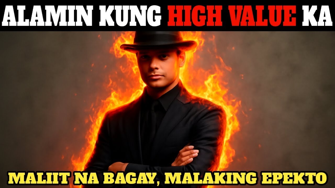 11 Tips Kung Paano Maging High Value na Tao | Brain Power 2177