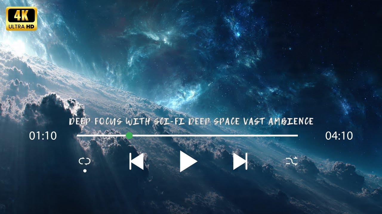 Deep focus with Sci-Fi Deep Space vast Ambience