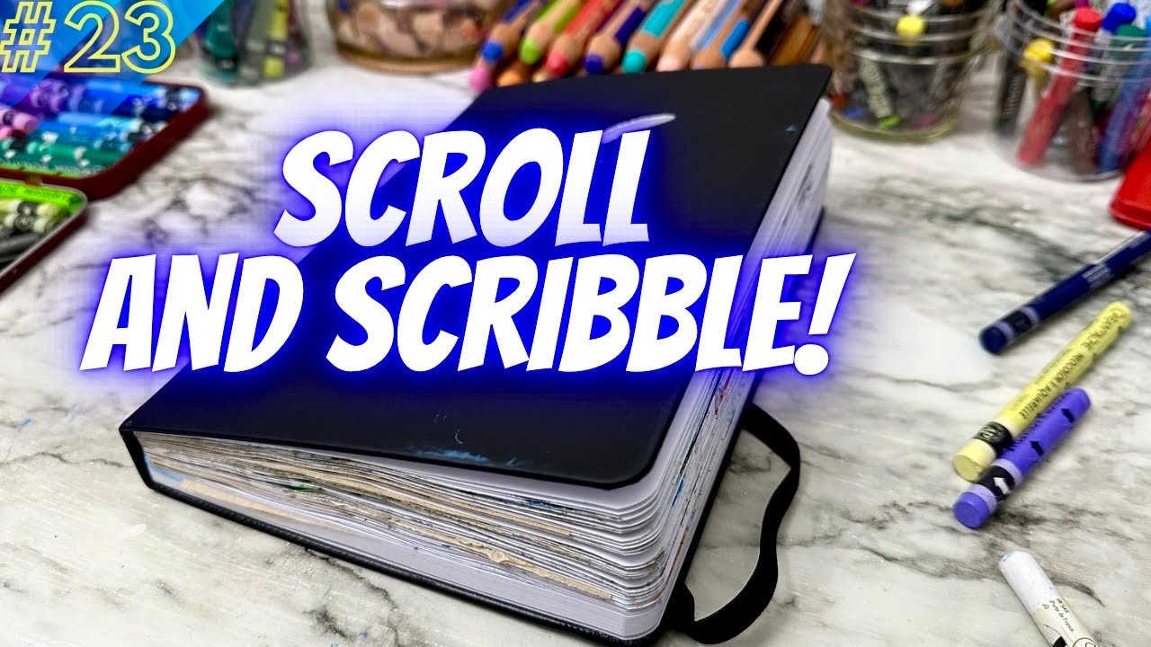 🎨 LOW ENERGY 💤 Scroll and Scribble 23!