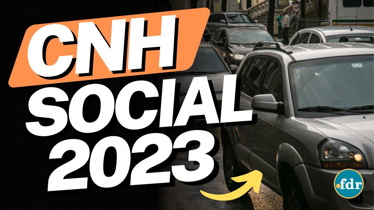 CNH SOCIAL 2023: INSCRI&Ccedil;&Atilde;O, REGRAS, DETRAN, ESTADOS E COMO TIRAR A CARTEIRA DE MOTORISTA DE GRA&Ccedil;A