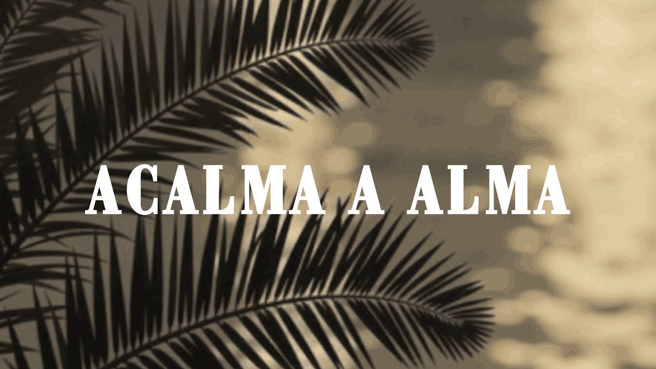 Acalma a Alma: O Repouso do Coração