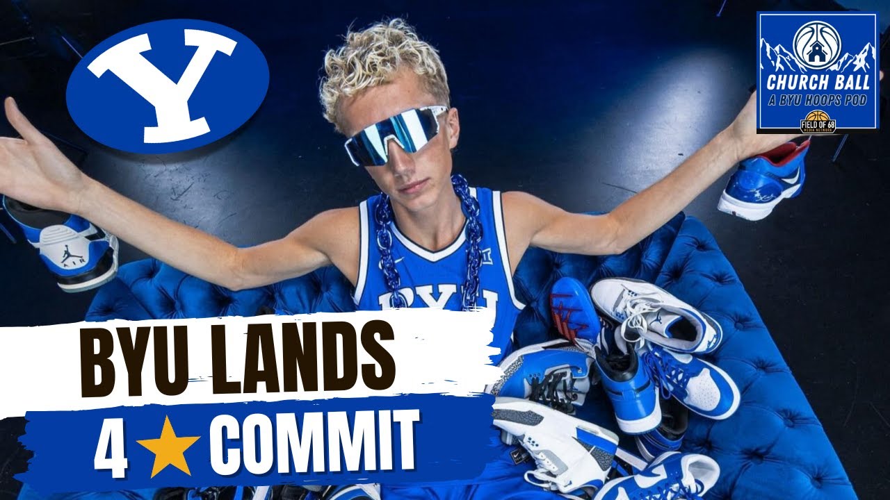 BYU Lands 4-Star Recruit From Utah | BYU Continues to Add to a LOADED Roster | Church Ball Pod