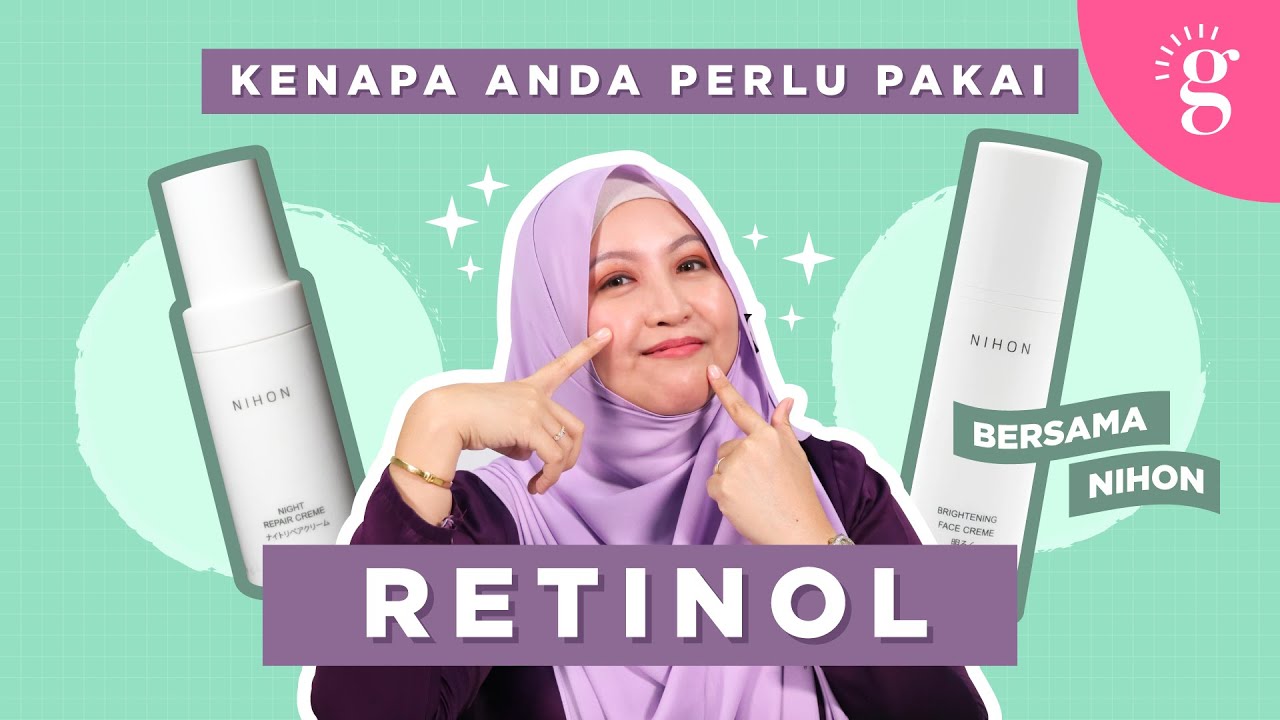 Retinol, Retinoid Dan Keberkesanannya Merawat Jerawat