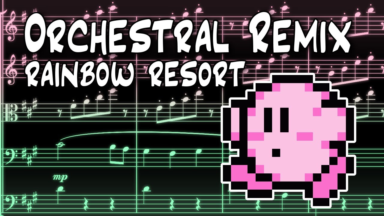 Rainbow Resort Orchestral Remix - Kirby's Adventure