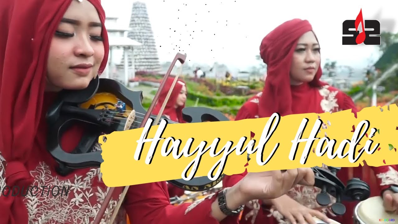 HAYYUL HADI - [ QASIDAH AN - NISA ]