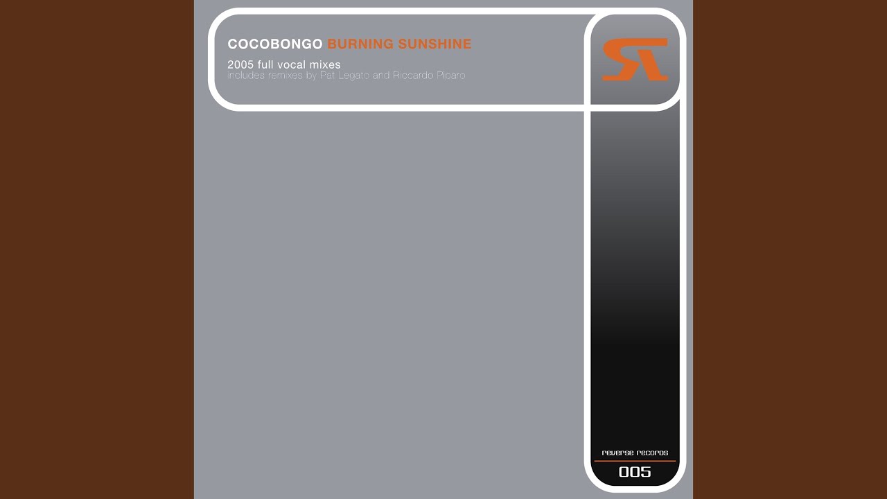 Burning Sunshine (Callea & Rispoli Full Vocal Club Mix)