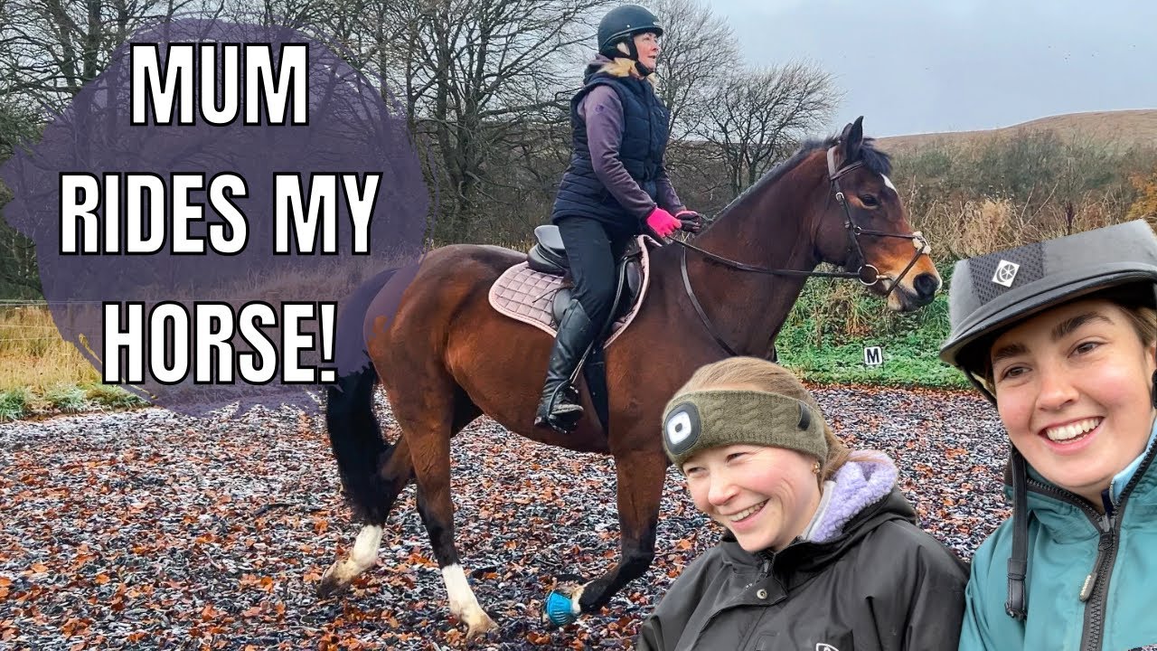 MUM RIDES MY HORSE!| Full Beginners Lesson Vlog