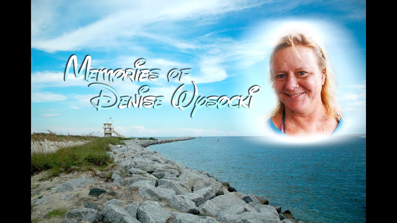 Denise Lynn Wysocki - MOM (1963-2017) - Memorial