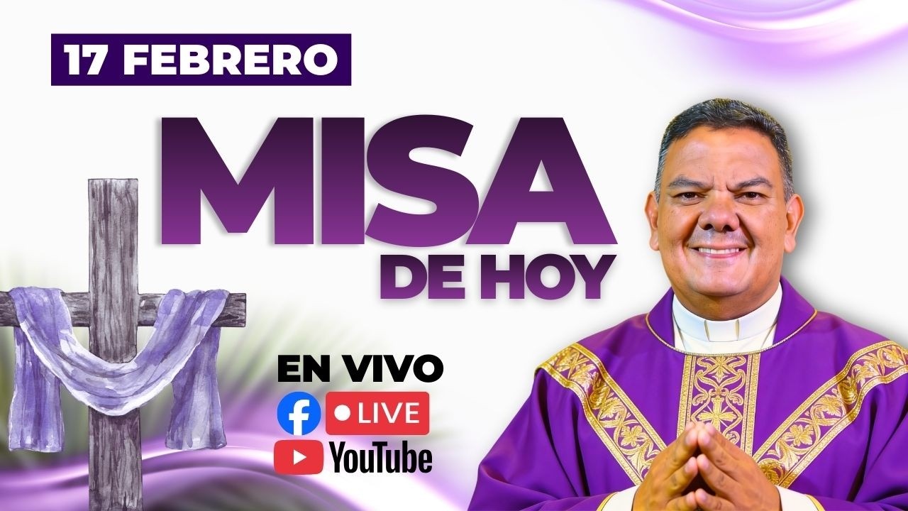EN VIVO🔴Santa Misa de Hoy Martes 17 de Febrero l PadreOscarDeLaVega