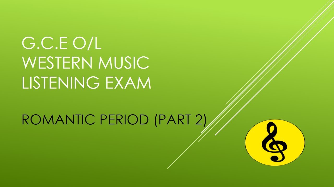 romantic period part 2  - G.C.E O/L