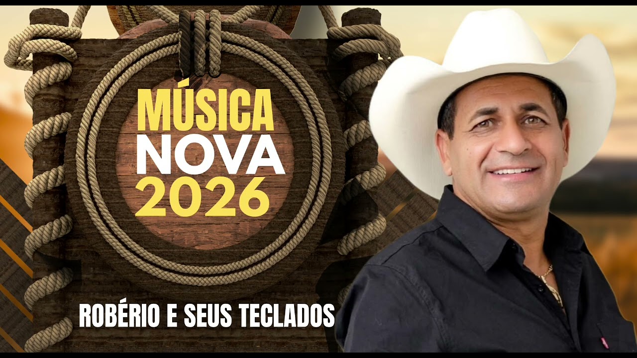 ROBÉRIO E SEUS TECLADOS LANÇAMENTO REPERTÓRIO NOVO 2026 CD ATUALIZADO 