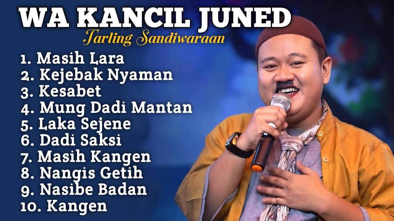Kumpulan Lagu sandiwara WA KANCIL JUNED FULL ALBUM TERBARU 2026 ‼️masih Lara - kesabet - dadi saksi