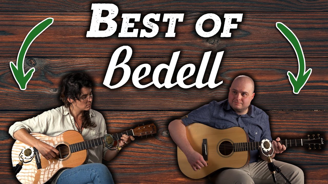 Best of Bedell Guitars! | The Acoustic Shoppe Compilations