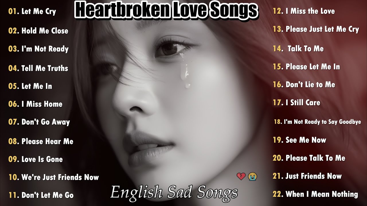 Beautiful English Sad Love Songs 2026💔😭 Good Emotional Vibes Music || Top Relaxing Nonstop Song