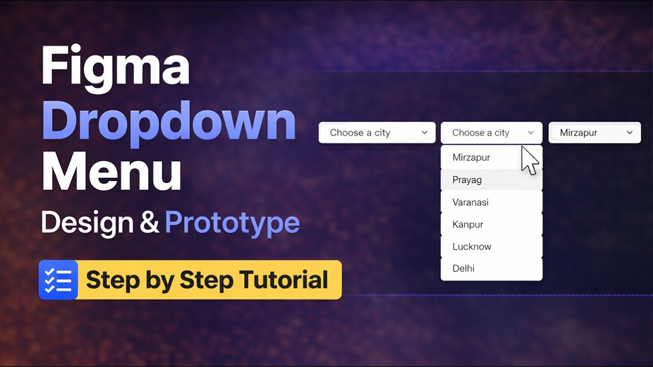 Figma Dropdown Menu Design & Prototype | Step by Step Tutorial