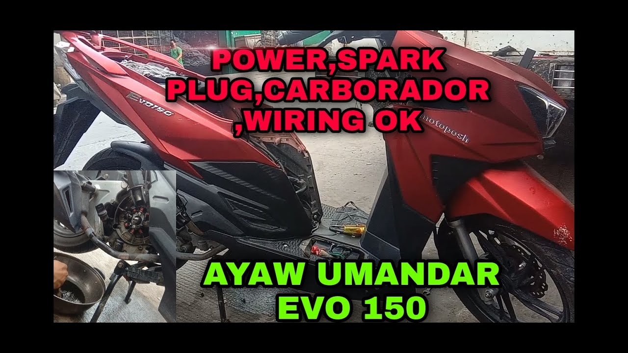 MOTOPOSH EVO150 MAY POWER PERO AYAW UMANDAR