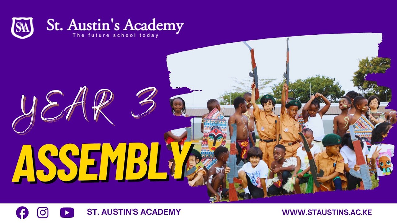 St. Austin's Academy Year 3 Assembly
