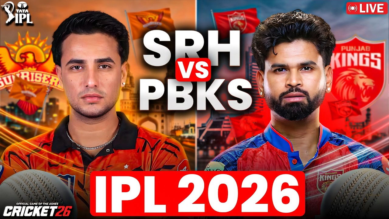 LIVE 🔴 SRH 🆚 PBKS | IPL 2026 | Sunrisers Hyderabad vs Punjab Kings | Cricket 26 Gameplay | RushPlayz