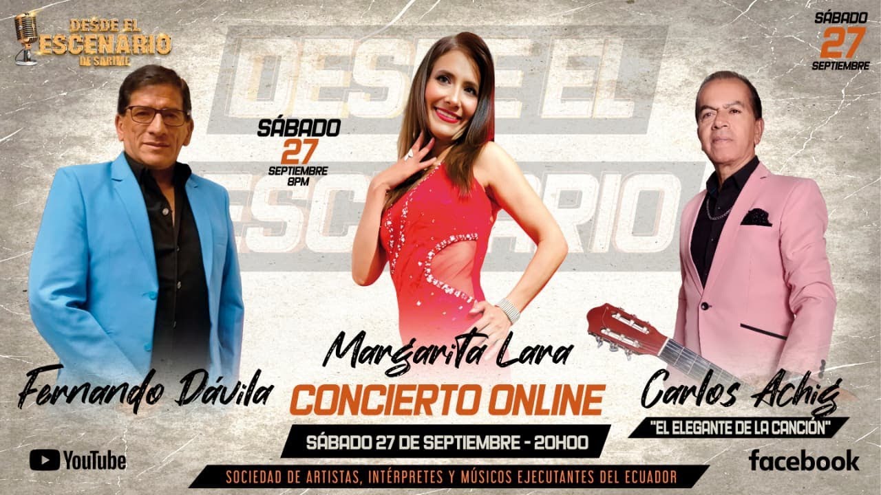 MARGARITA LARA - CARLITOS ACHIG - FERNANDO DÁVILA - DESDE EL ESCENARIO DE SARIME - 27 SEPT 2025