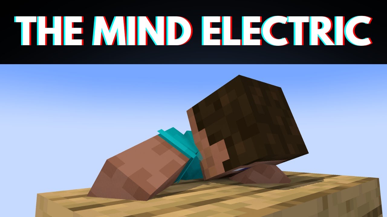 THE MIND ELECTRIC - FULL LYRICS | MINECRAFT ANIMATION