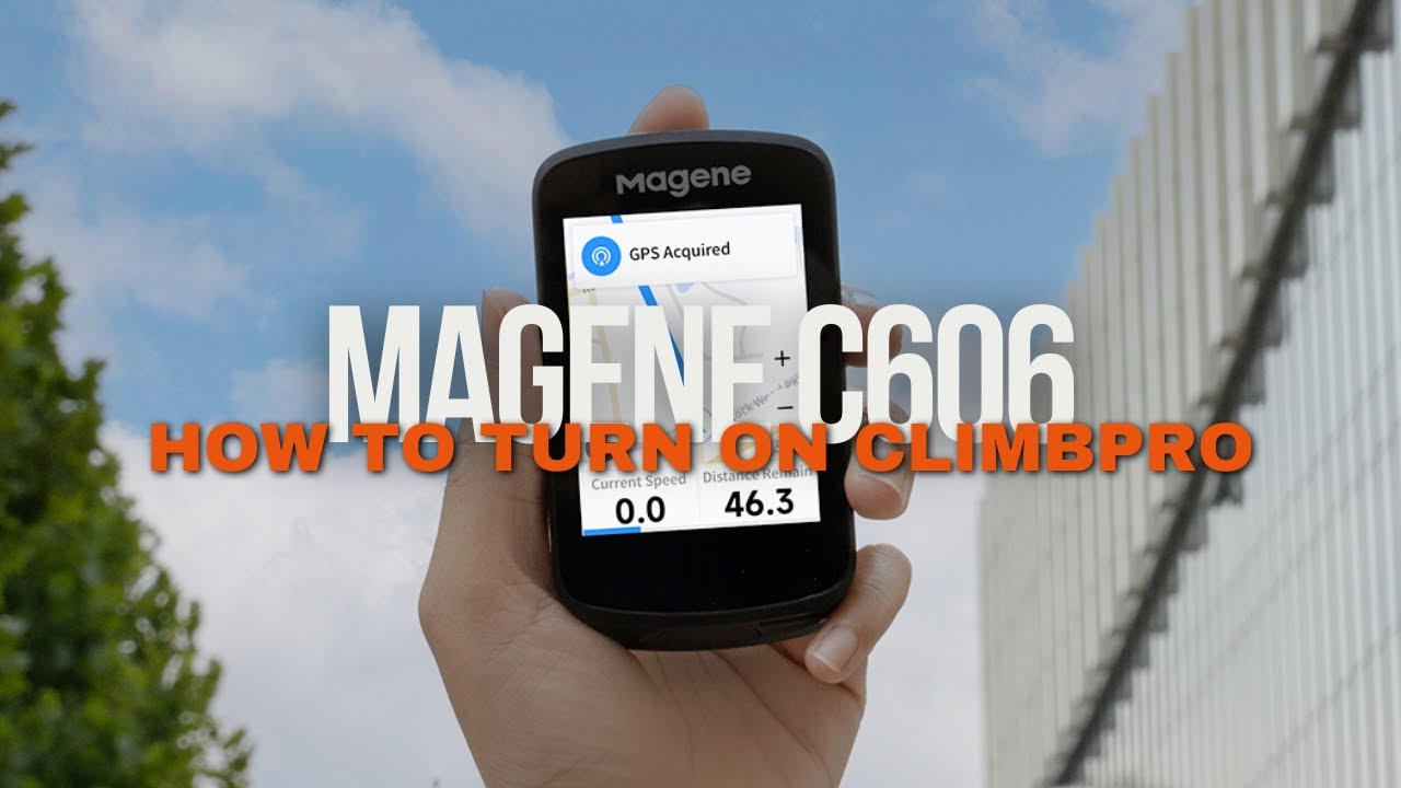 HOW TO TURN ON MAGENE C606 CLIMBPRO