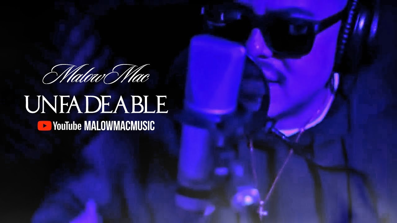 Malow Mac - Unfadeable Ft: OutWest (Official Music Video)