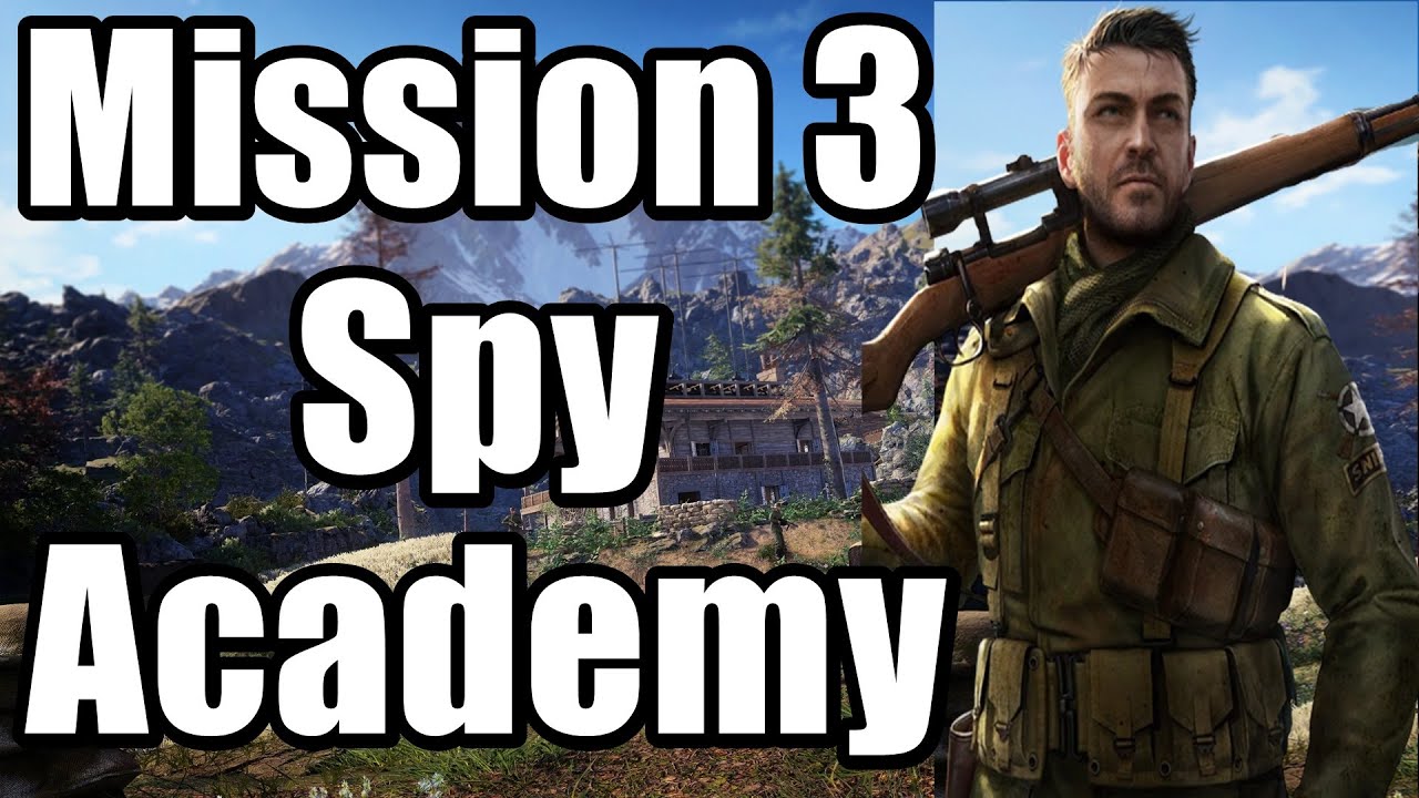 Sniper Elite 5 - Mission 3 Spy Academy