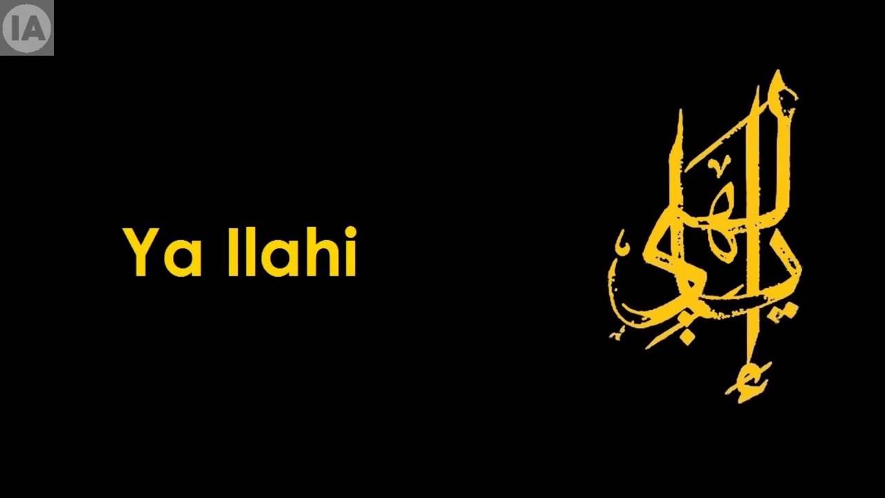 Ishaq Ayubi - Ya Ilahi - Official Lyrical Video (Sing-along)