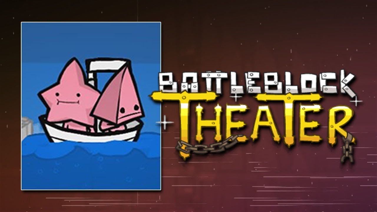 BattleBlock Theater - ETA TERANGKANLAH !!