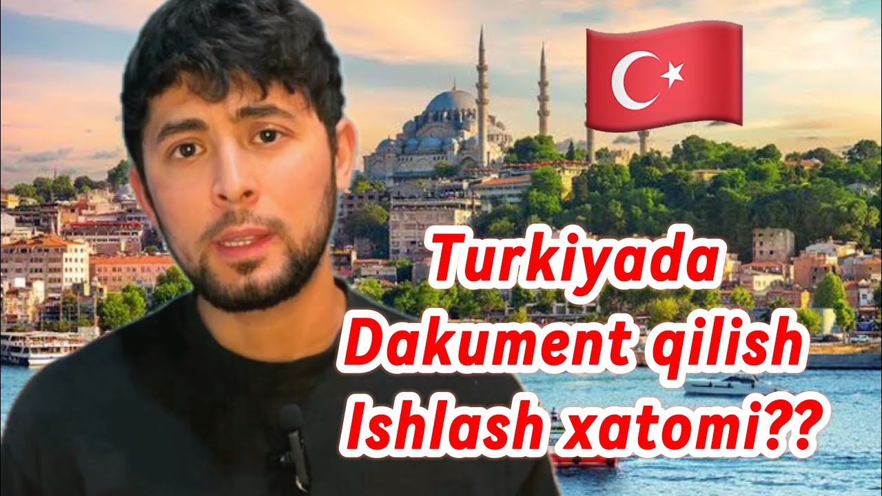 Туркияда кандай килиб документ килиш мумкин | Turkiyada ishlash va dakument qilish