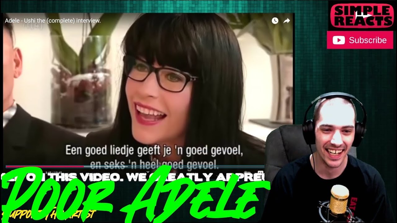 Adele - Ushi the (complete) interview. | Reaction