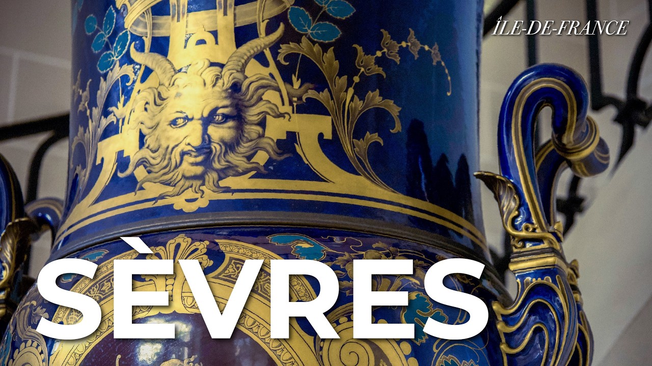 SÈVRES PORCELAIN MANUFACTURE: 300 Years of Handmade French Porcelain