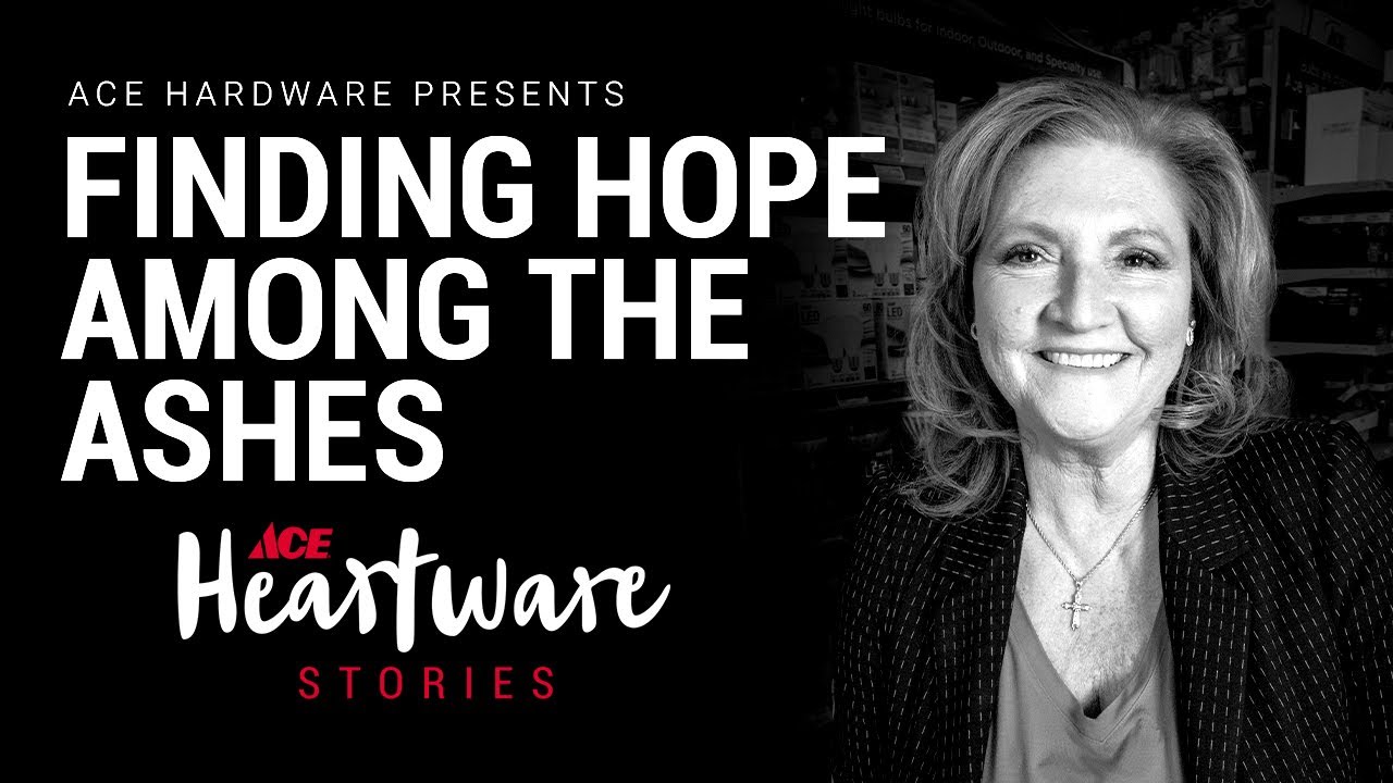 Finding Hope Among The Ashes  - Ace Heartware Stories