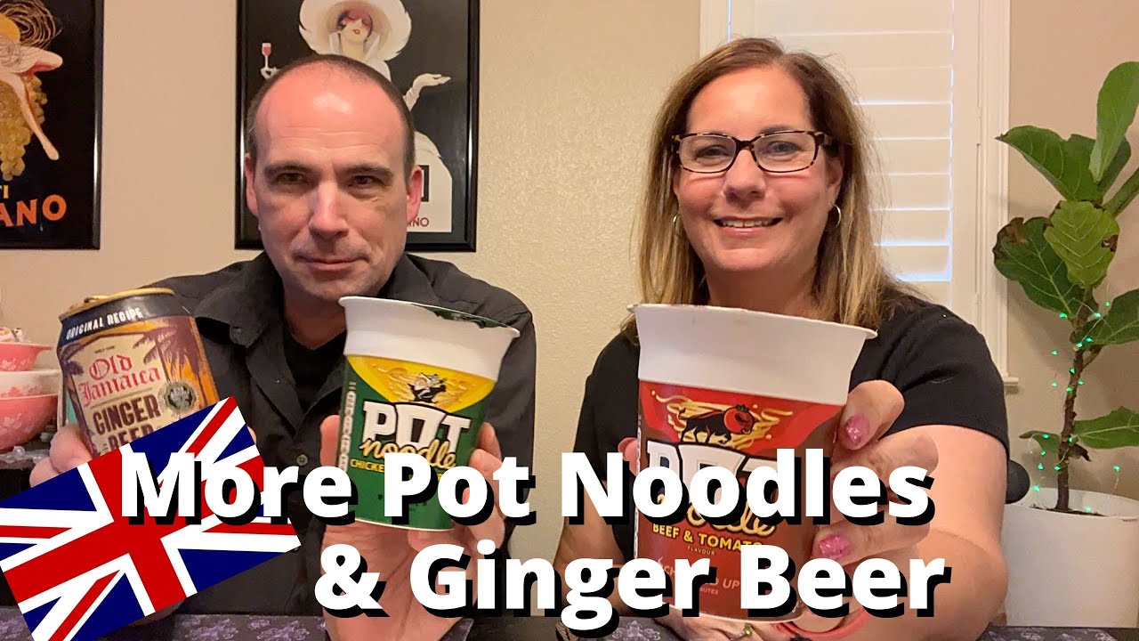 Americans Try Pot Noodle and Old Jamaica Ginger Beer