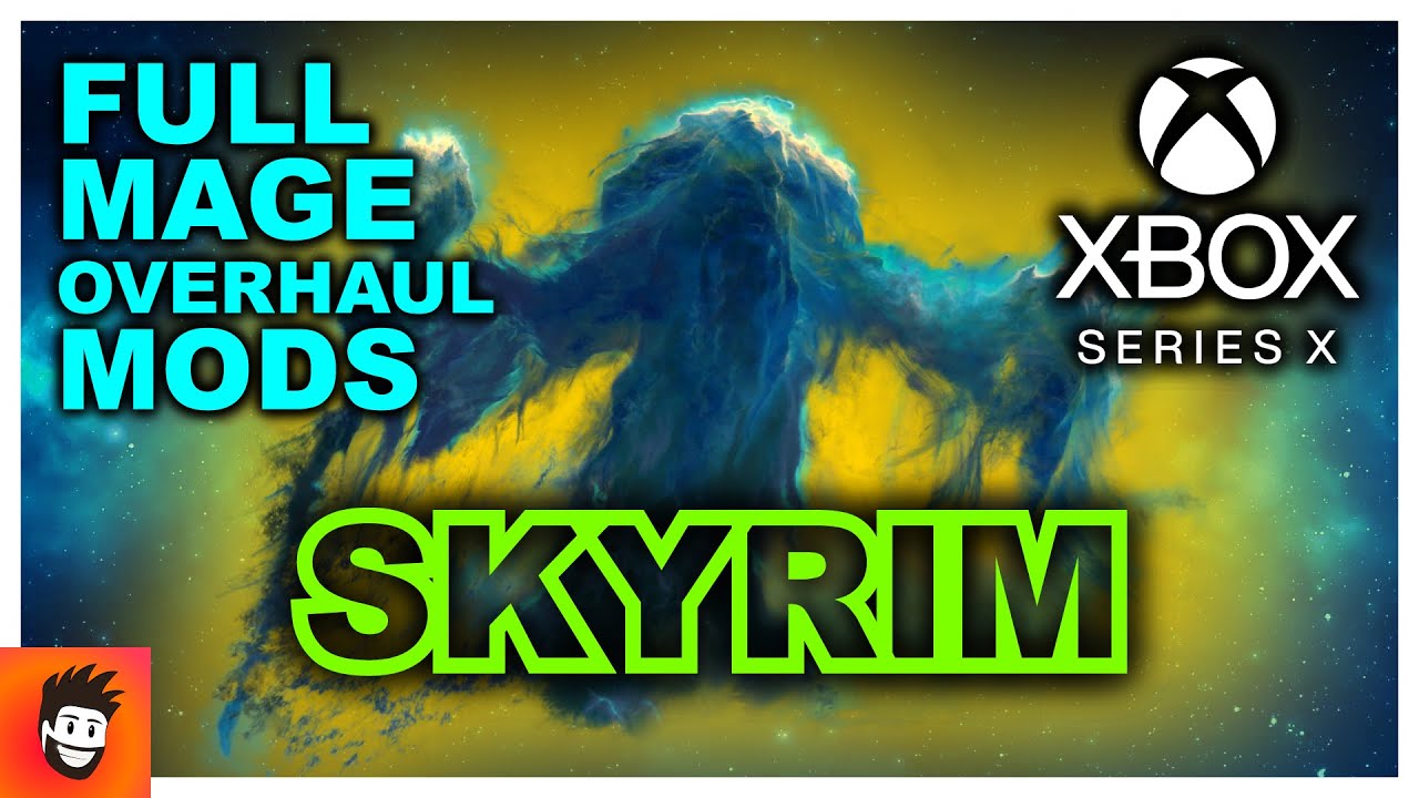 Best Skyrim mods load order for mages - Xbox ONE and Series X