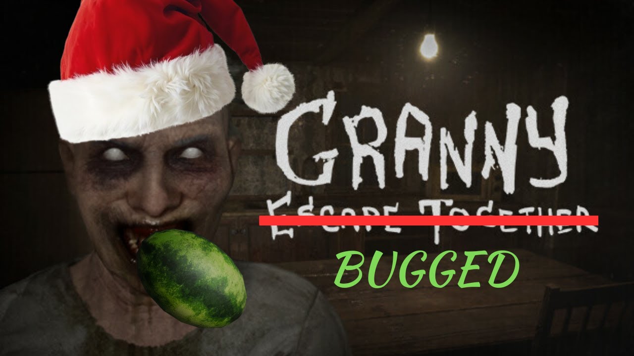 Granny: Escape Together - Extreme Singleplayer Run + Bugs