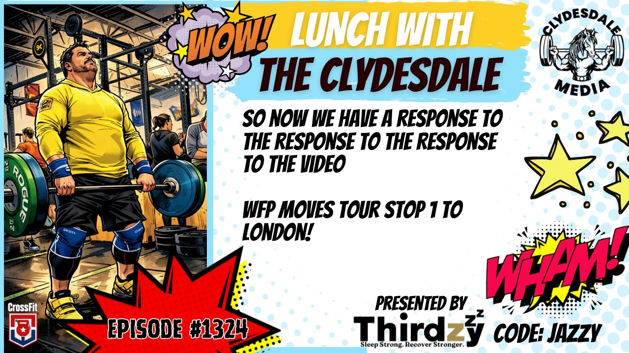 Lunch with the Clydesdale - We are 1 Day Away from The 2026 CrossFit Games Season