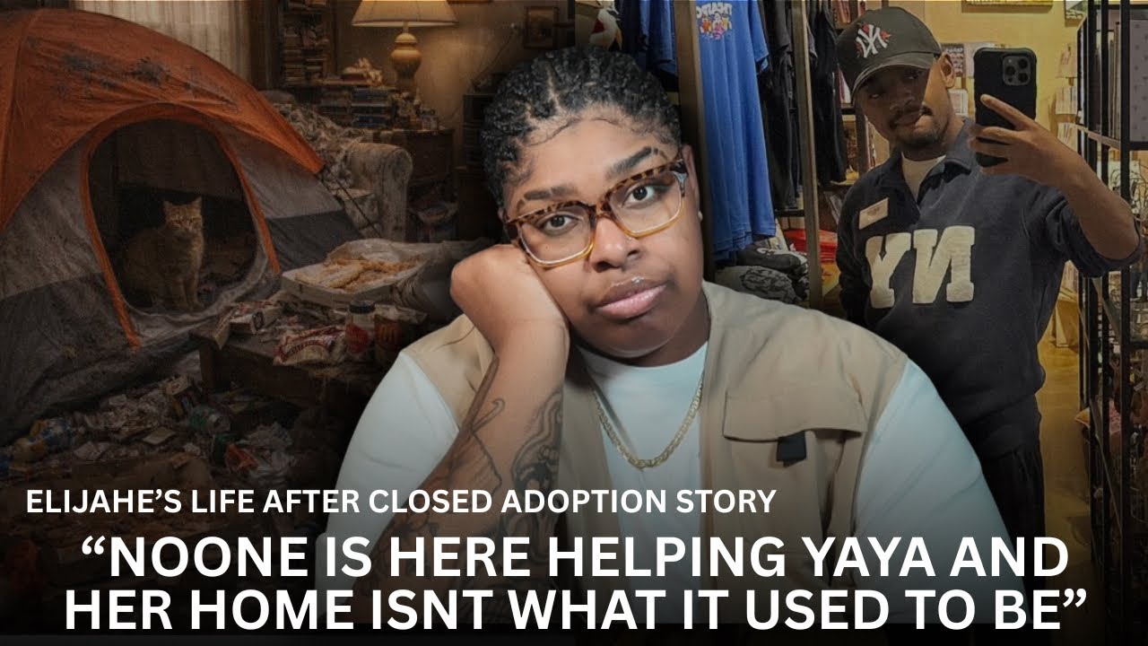 AUNT BEBE HAS PASSED 😖 | YAYA'S HOUSE CONDITIONS ARE REVEALED 🫣 | ELIJAHE'S CLOSED ADOPTION STORY